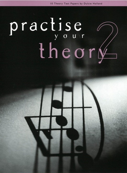 Practise Your Theory Gr 2