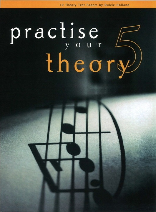 Practise Your Theory Gr 5