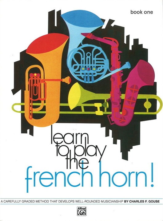 Learn To Play The French Horn Bk 1