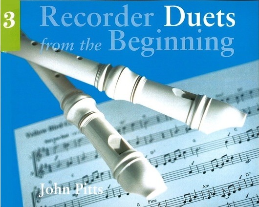 Recorder Duets From The Beginning Pupils Book 3