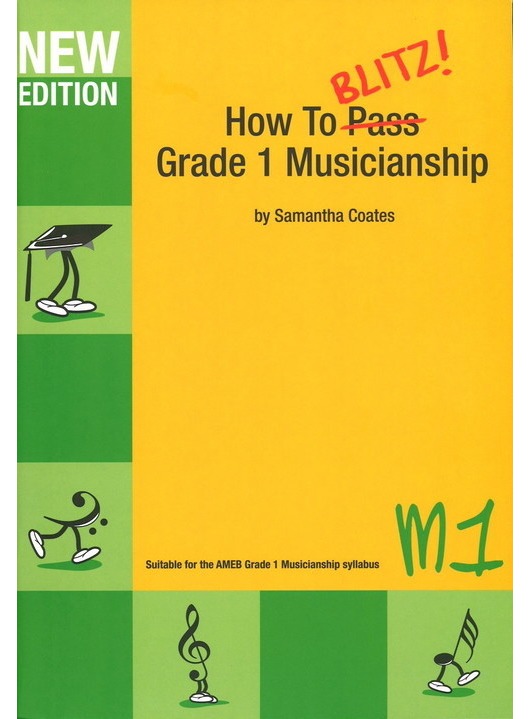 How To Blitz Grade 1 Musicianship